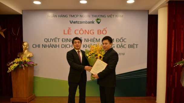 Vietcombank bổ nhiệm Giám đốc Chi nhánh Dịch vụ khách hàng đặc biệt